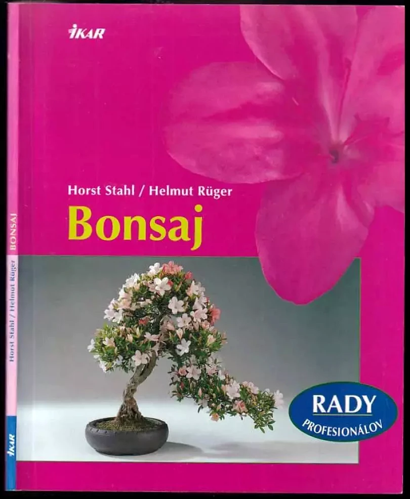 Levně Bonsaje (Horst Stahl, 2008)