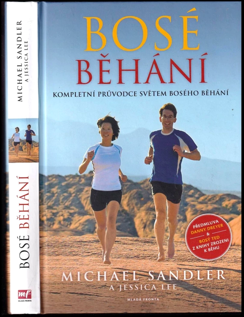 Bosé běhání (Michael R Sandler, 2015)