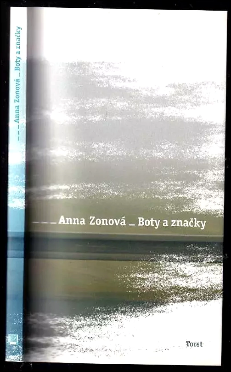 Boty a značky (Anna Zonová, 2007)