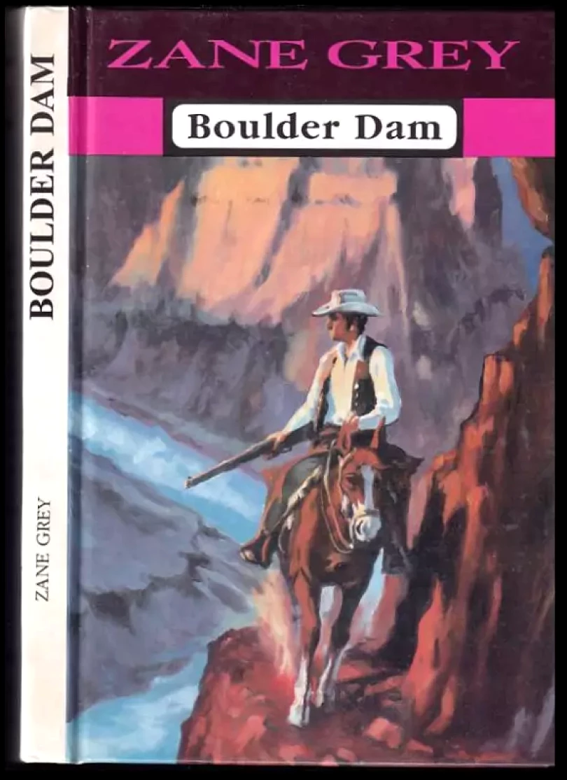 Levně Boulder Dam (Zane Grey, 1995)