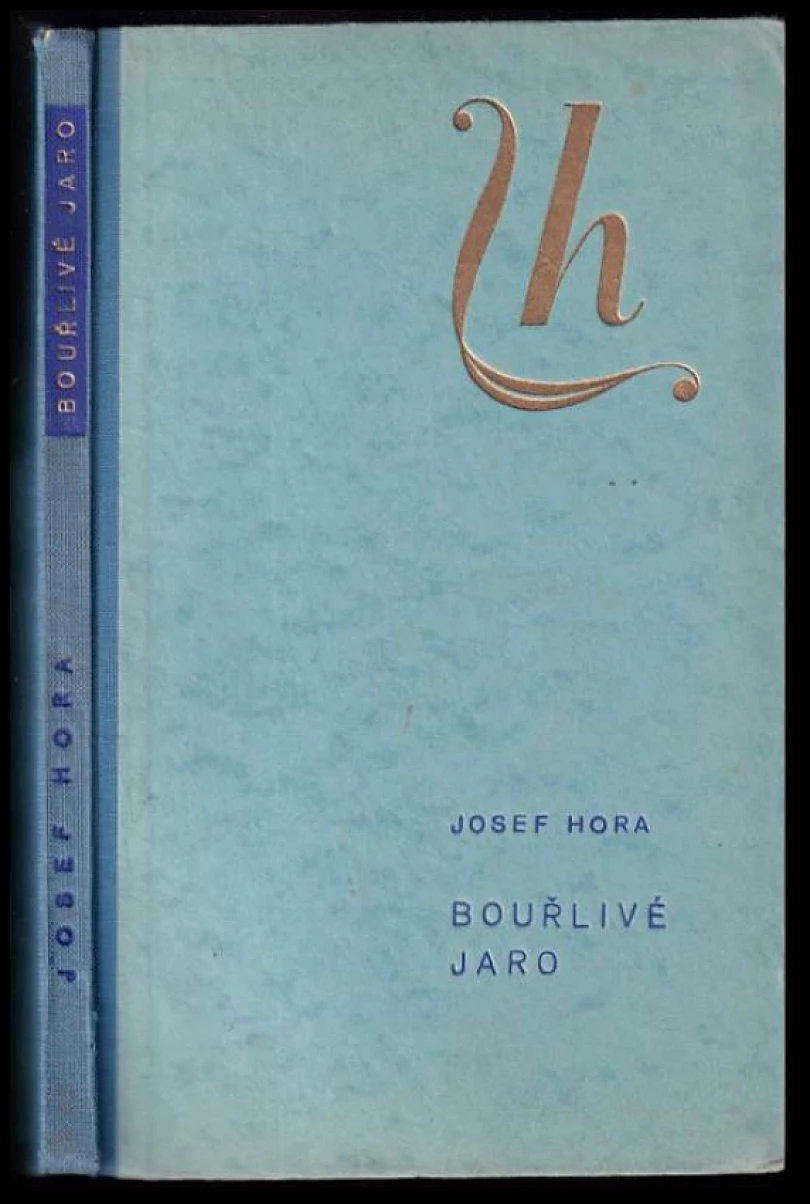Bouřlivé jaro (Josef Hora, 1927)