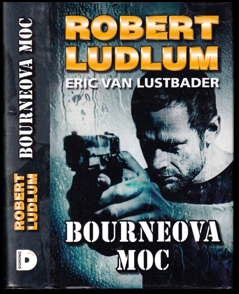 Levně Bourneova moc (Robert Ludlum, 2013)