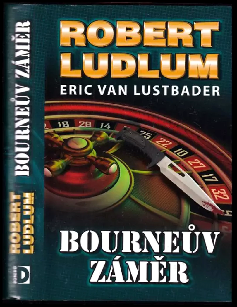 Levně Bourneův záměr (Robert Ludlum, 2011)