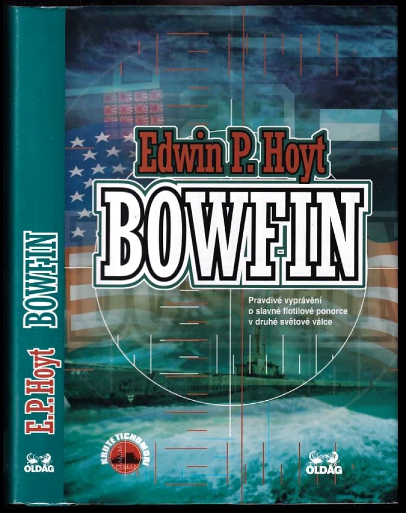 Levně Bowfin (Edwin Palmer Hoyt, 2001)