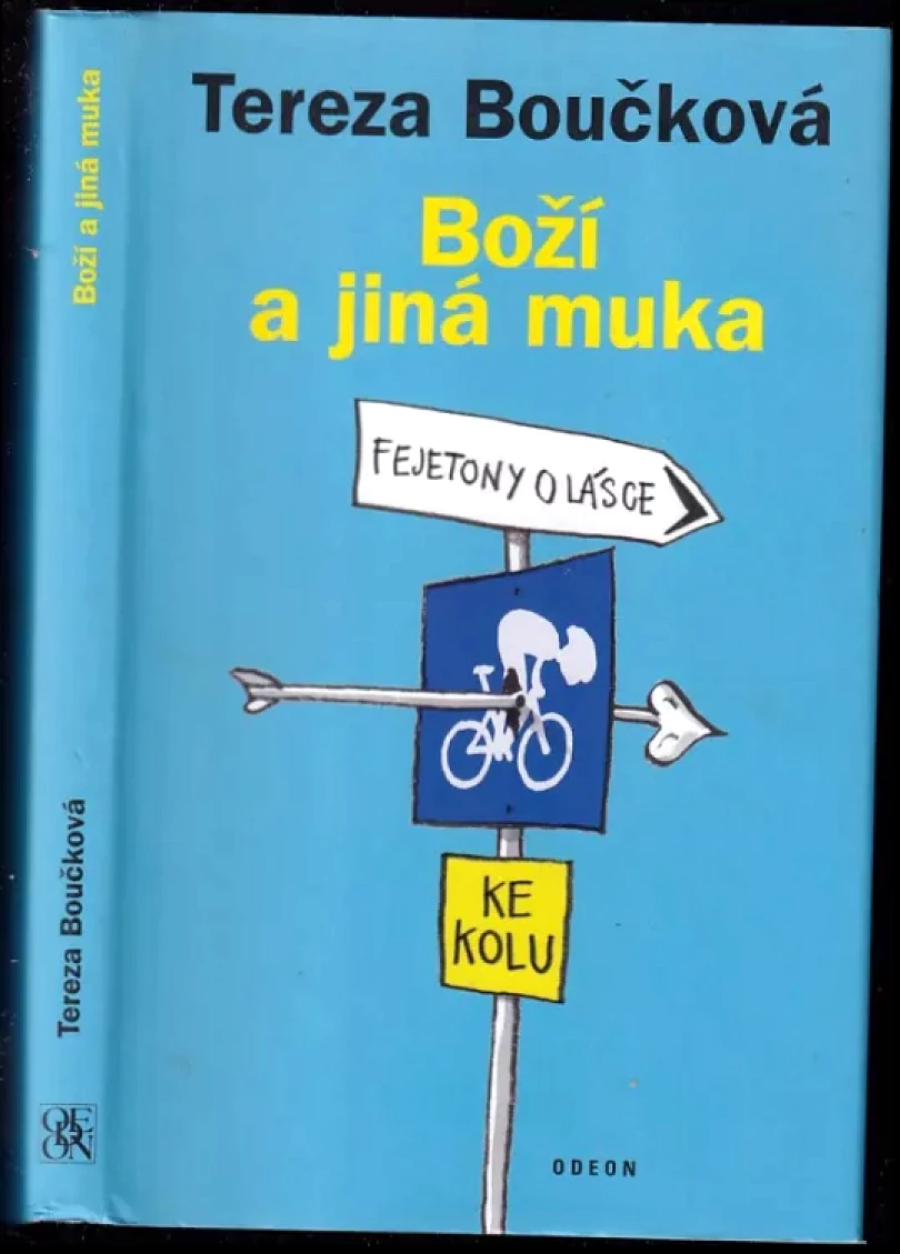 Levně Boží a jiná muka (Tereza Boučková, 2016)