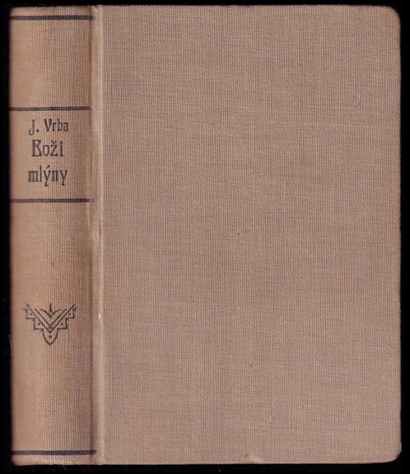 Levně Boží mlýny (Jan Vrba, 1926)