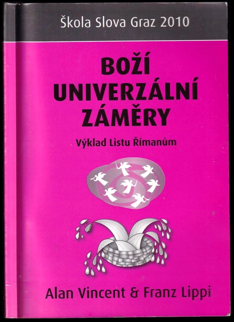 Levně Boží univerzální záměry (Alan Vincent, 2010)