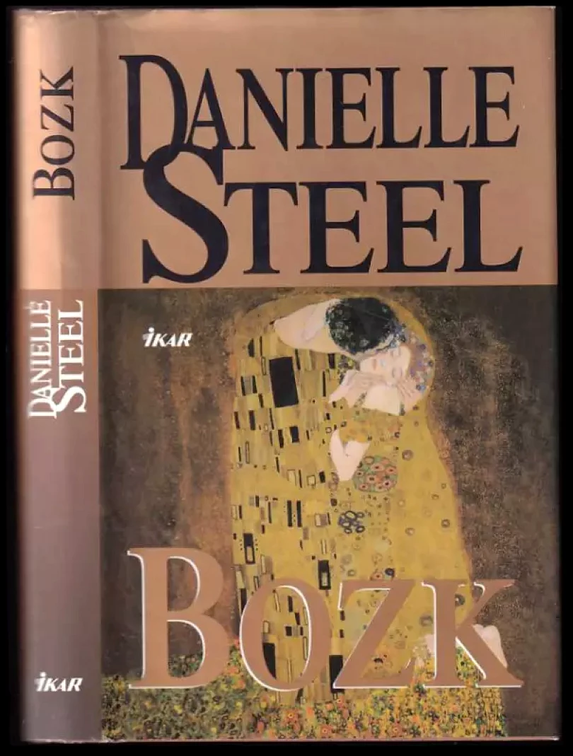 Levně Bozk (Danielle Steel, 2004)