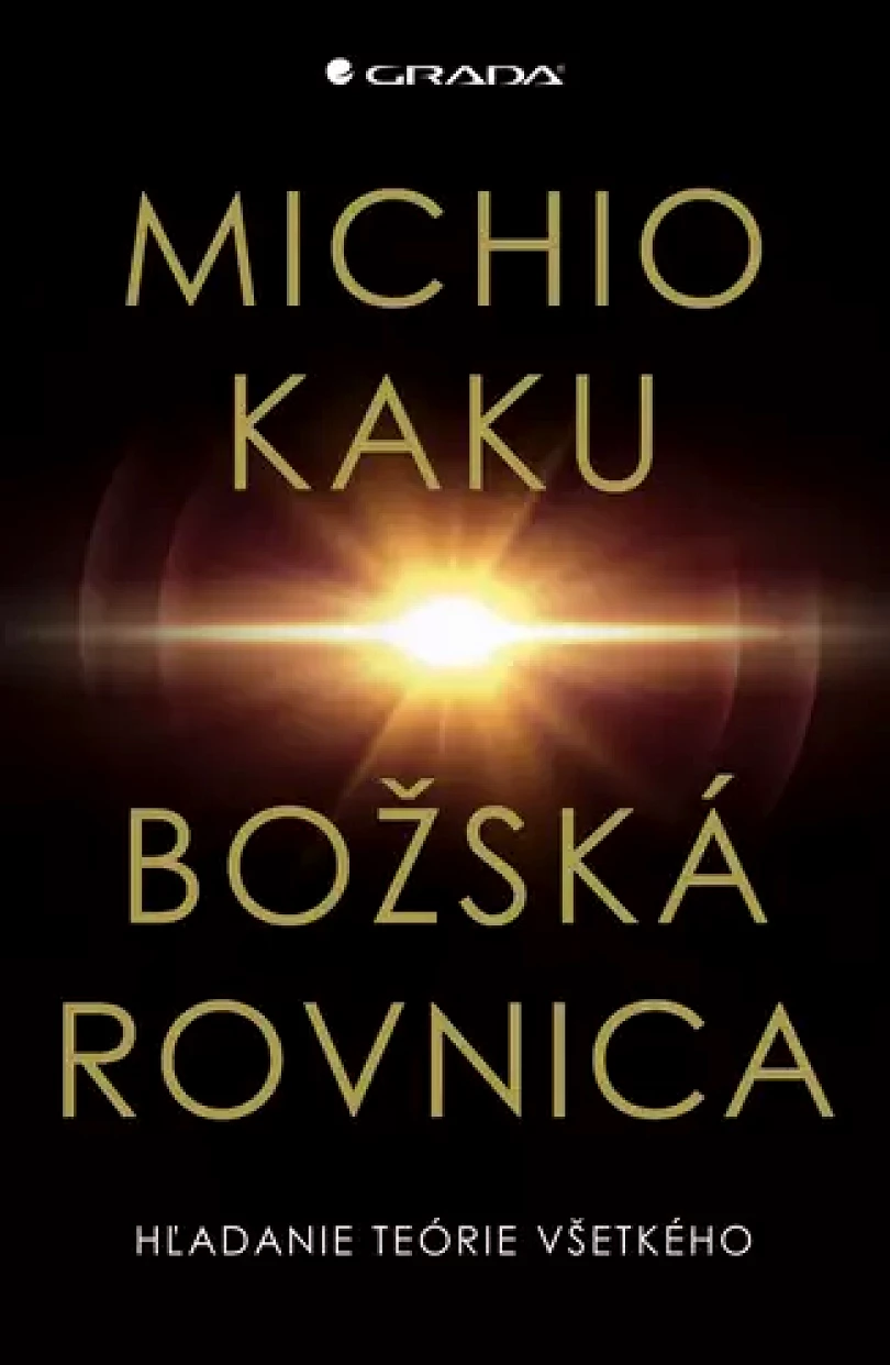 Božská rovnica (Michio Kaku, 2022)
