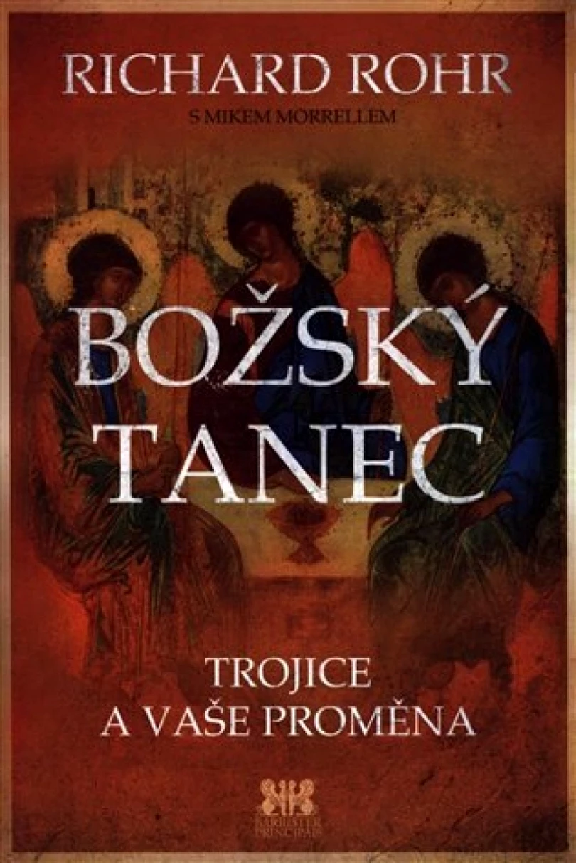 Levně Božský tanec (Richard Rohr, 2018)