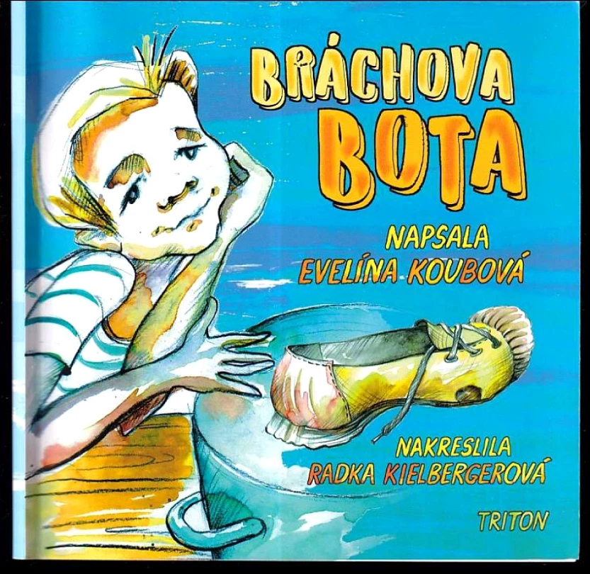 Bráchova bota (Evelína Koubová, 2018)
