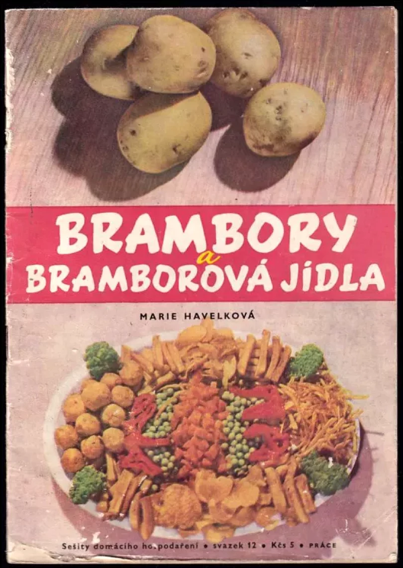 Brambory a bramborová jídla (Marie Havelková, 1964)