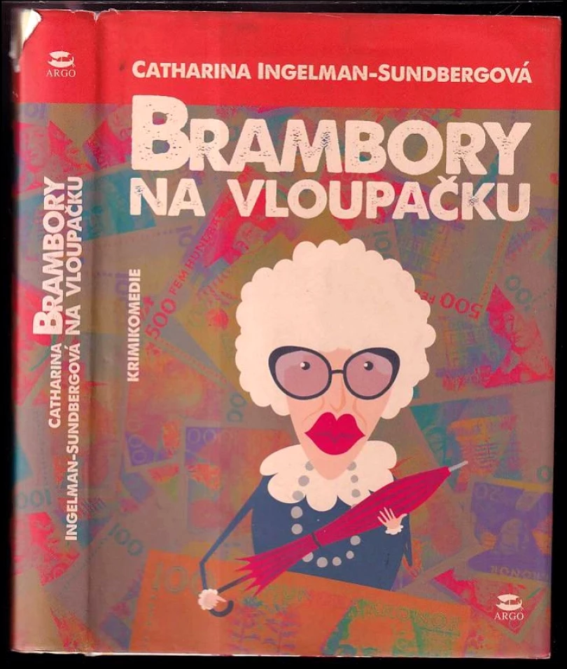 Levně Brambory na vloupačku (Catharina Ingelman-Sundberg, 2014)