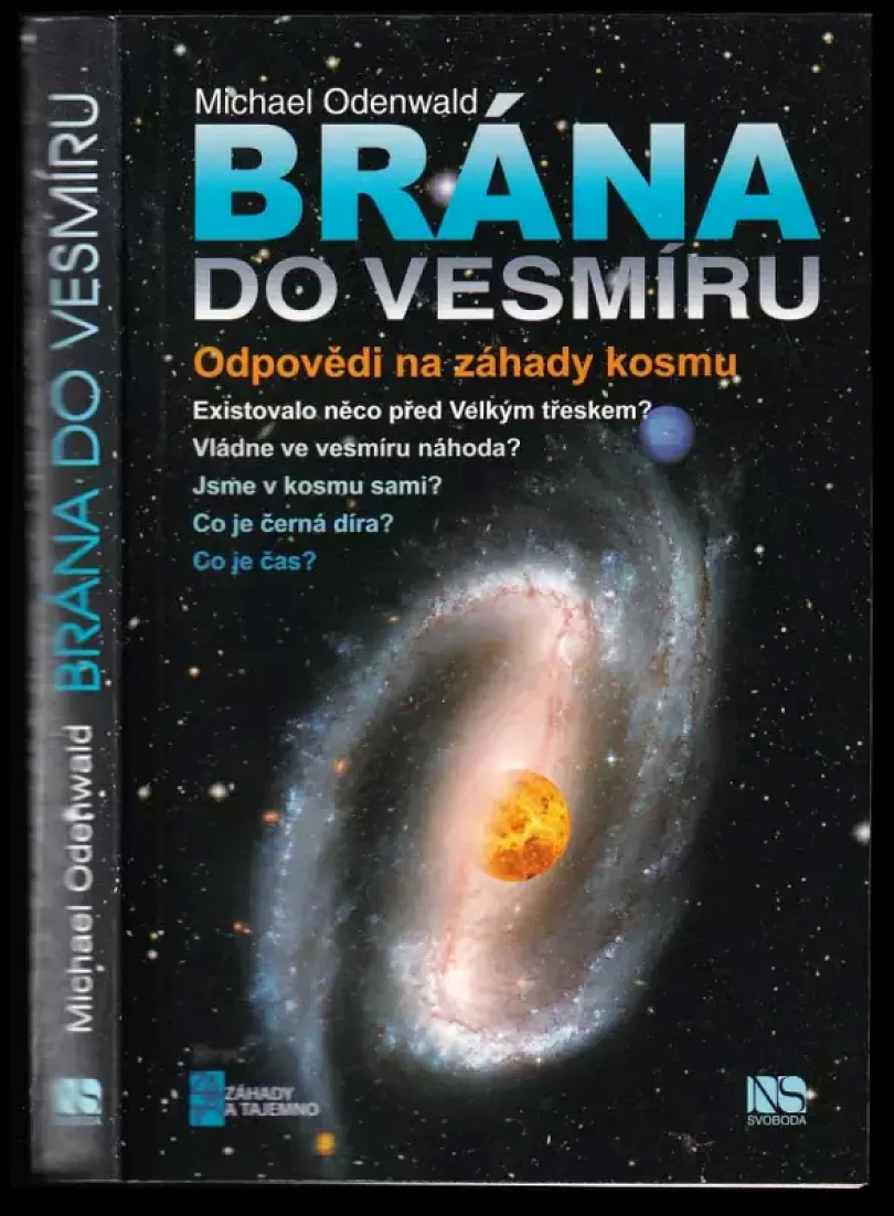 Brána do vesmíru (Michael Odenwald, 2010)