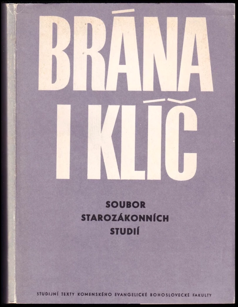 Brána i klíč (Zdeněk Souček, 1971)