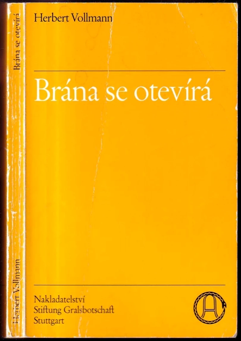 Brána se otevírá (Herbert Vollmann, 1991)