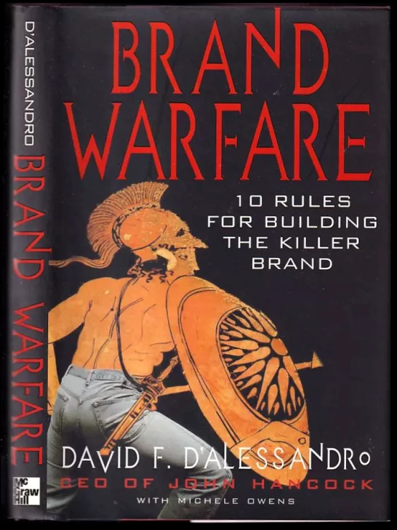 Levně Brand Warfare: 10 Rules for Building the Killer Brand (David F. D´alessandro, 2001)
