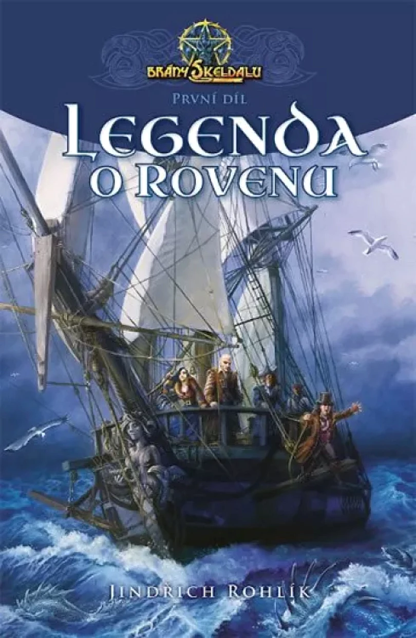 Brány Skeldalu (Jindřich Rohlík, 2016)