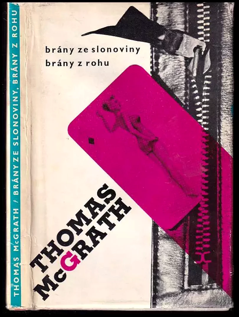 Levně Brány ze slonoviny, brány z rohu (Thomas McGrath, 1961)