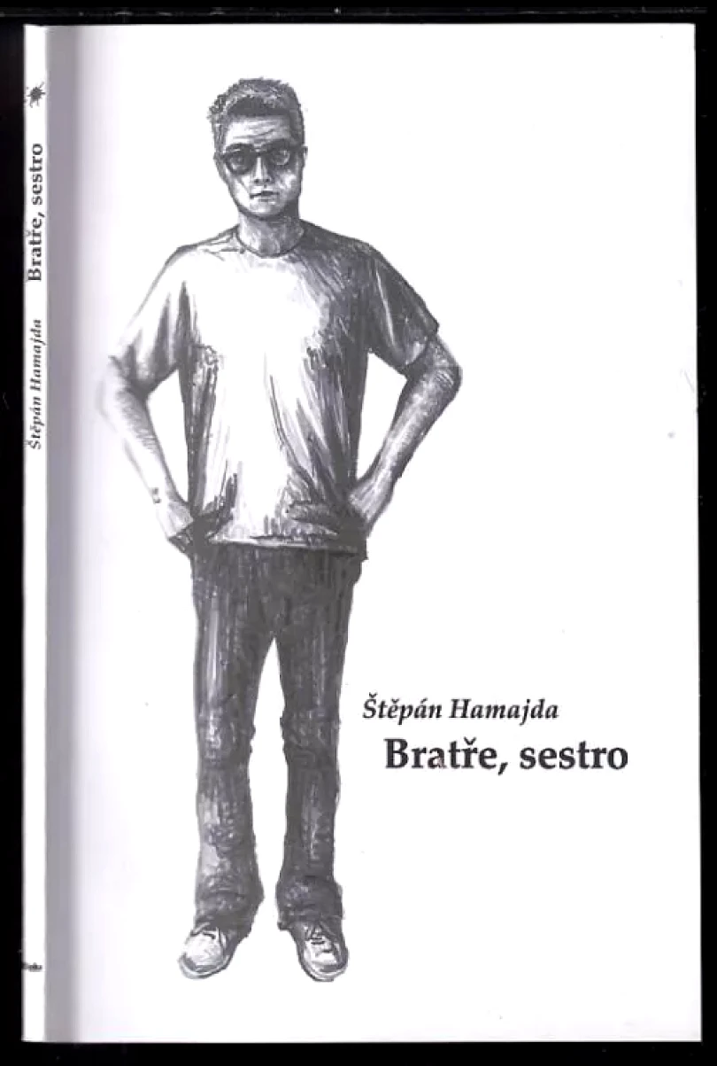 Levně Bratře, sestro (Štěpán Hamajda, 2017)