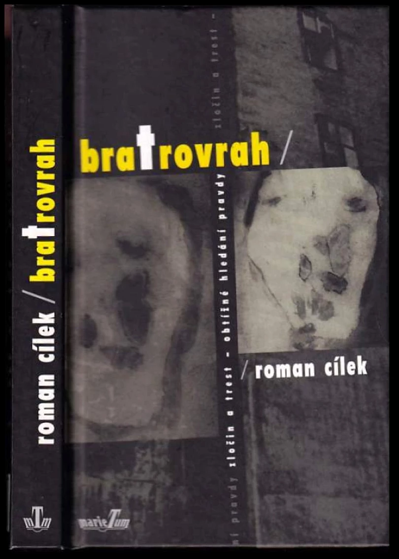 Levně Bratrovrah (Roman Cílek, 2007)