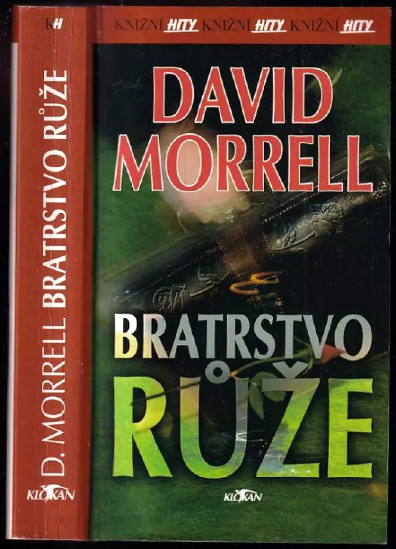 Levně Bratrstvo růže (David Morrell, 2001)