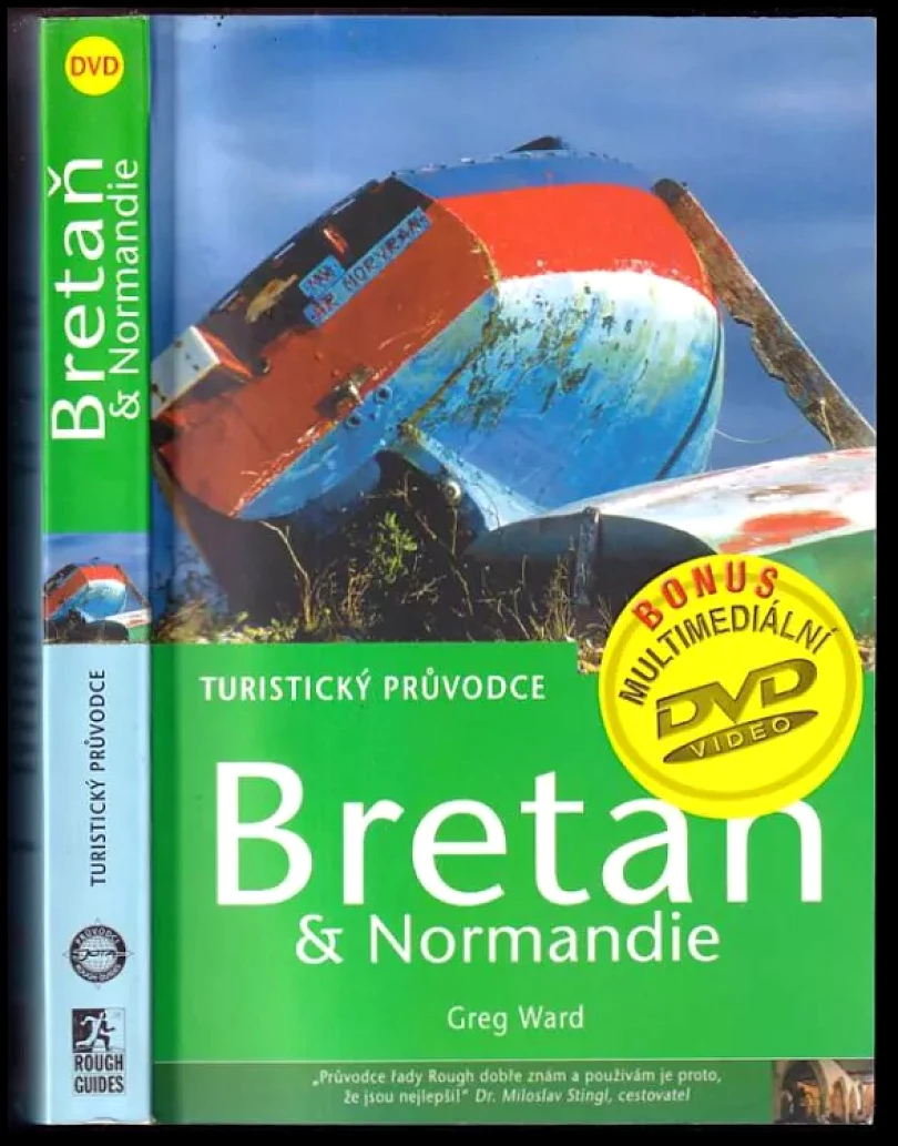 Bretaň & Normandie (Greg Ward, 2005)