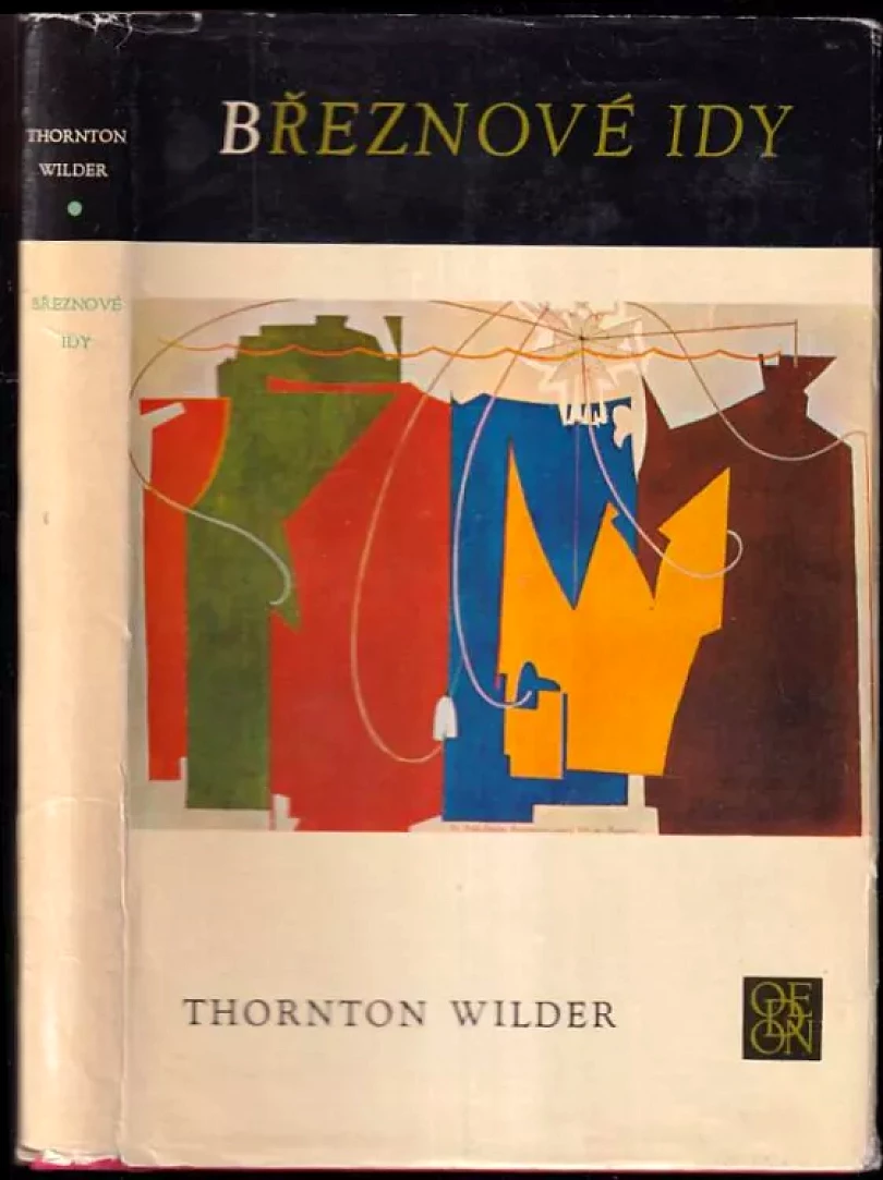 Levně Březnové idy (Thornton Wilder, 1977)