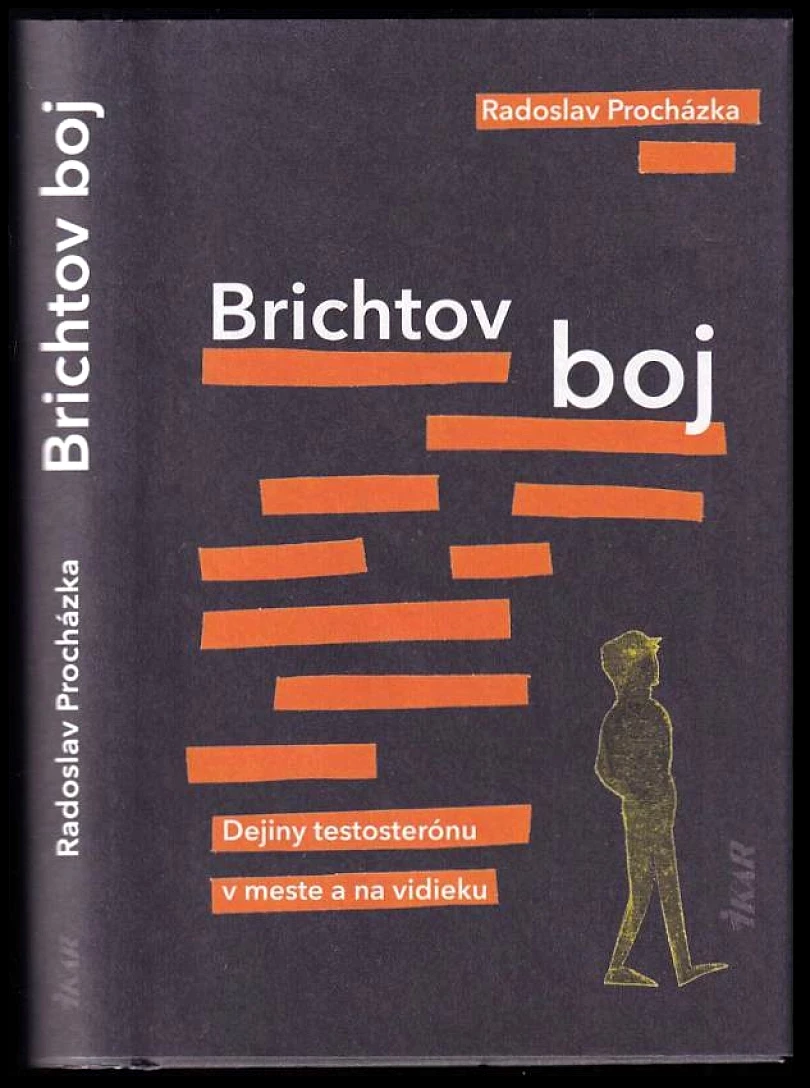 Brichtov boj (Radoslav Procházka, 2021)