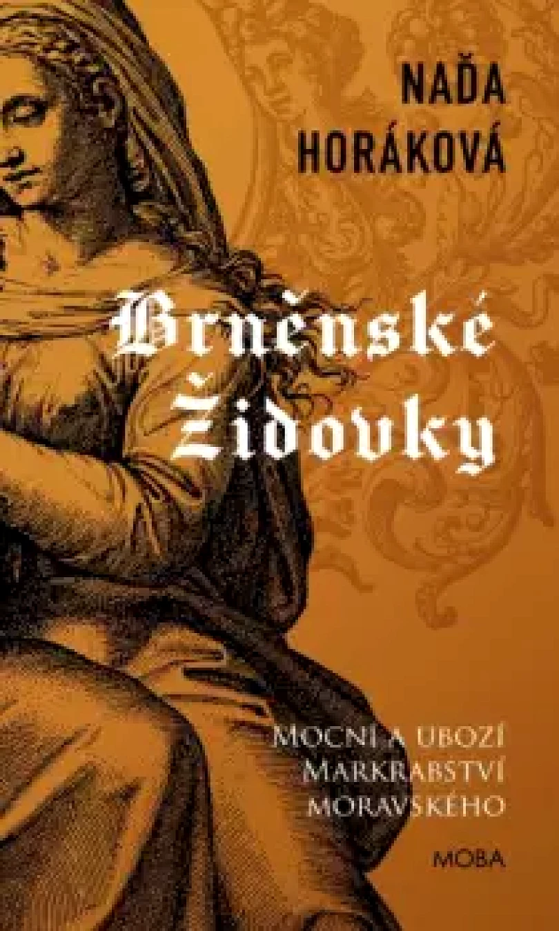 Levně Brněnské Židovky (Naďa Horáková, 2024)