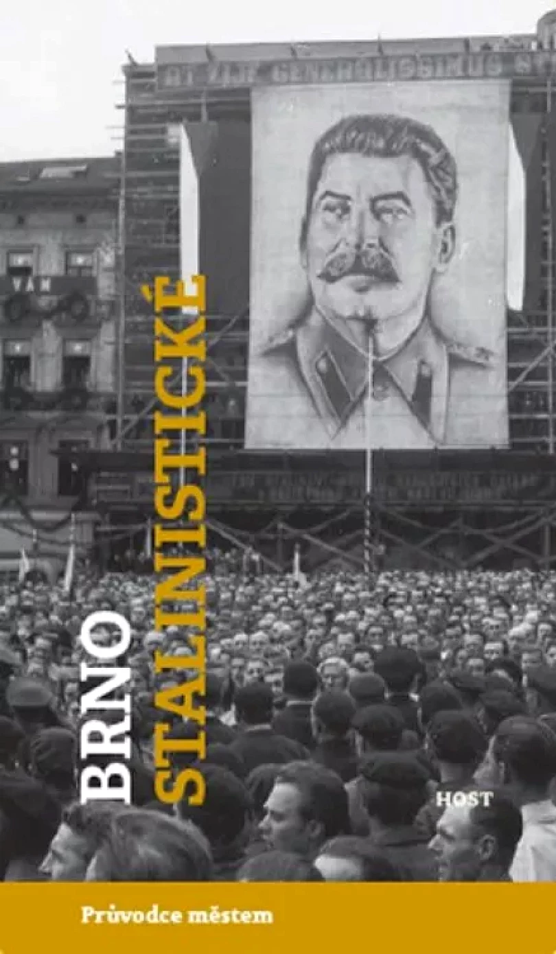 Brno stalinistické (Michal Konečný, 2015)