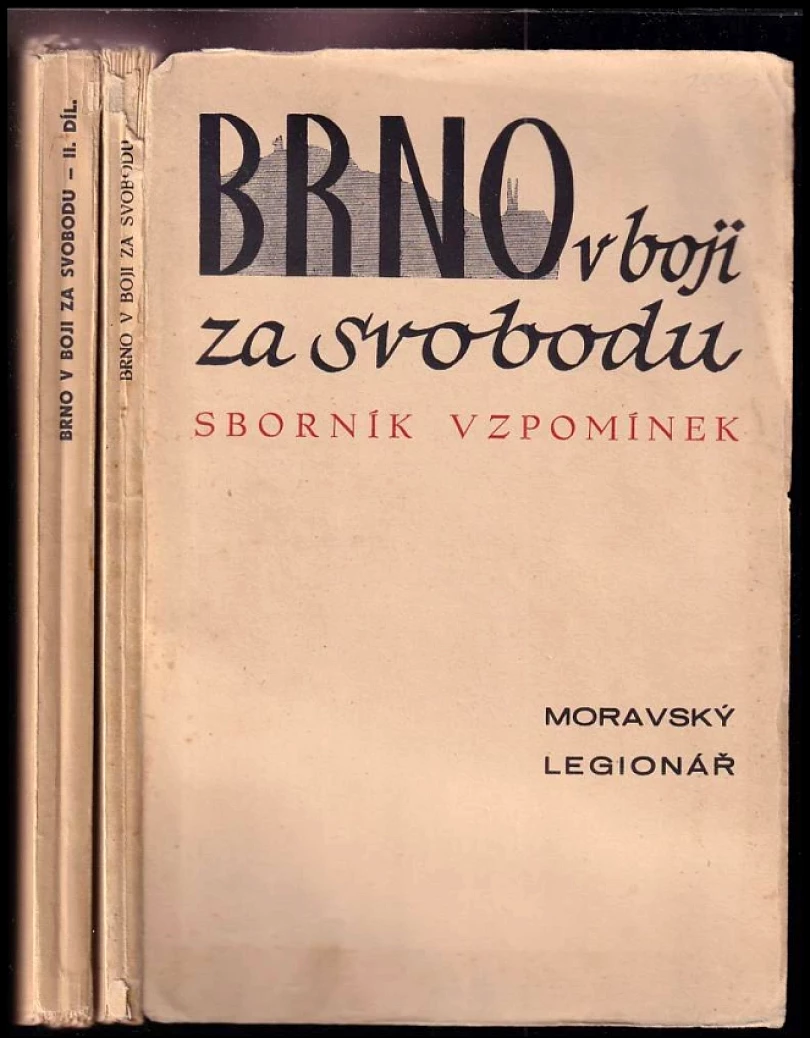 Levně Brno v boji za svobodu + Brno v boji za svobodu, Sv. 1-2 (Josef Kudela, 1935)