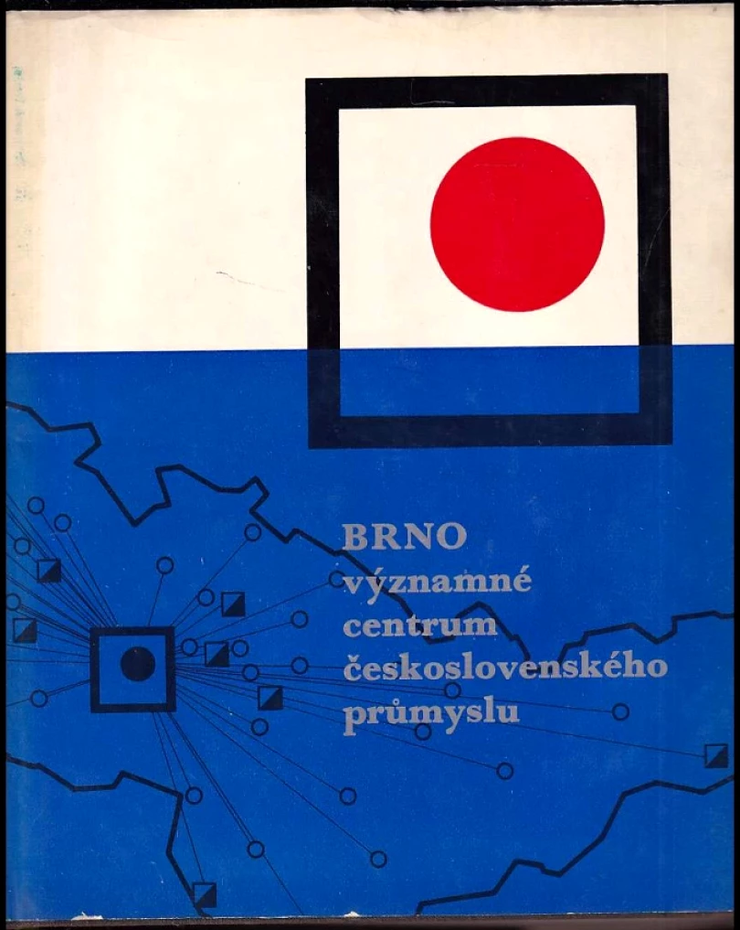 Brno, významné centrum československého průmyslu (, 1969)