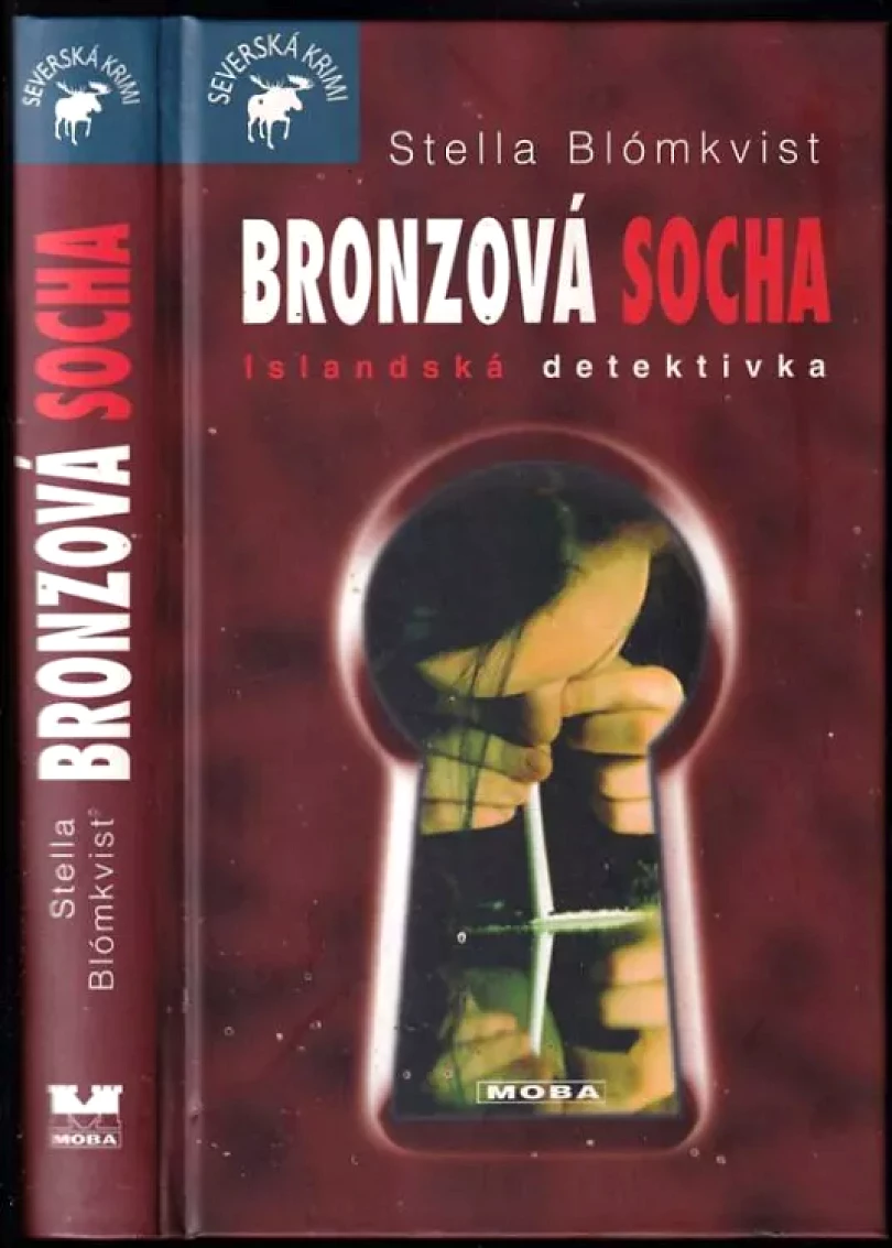 Levně Bronzová socha (Stella Blómkvist, 2006)