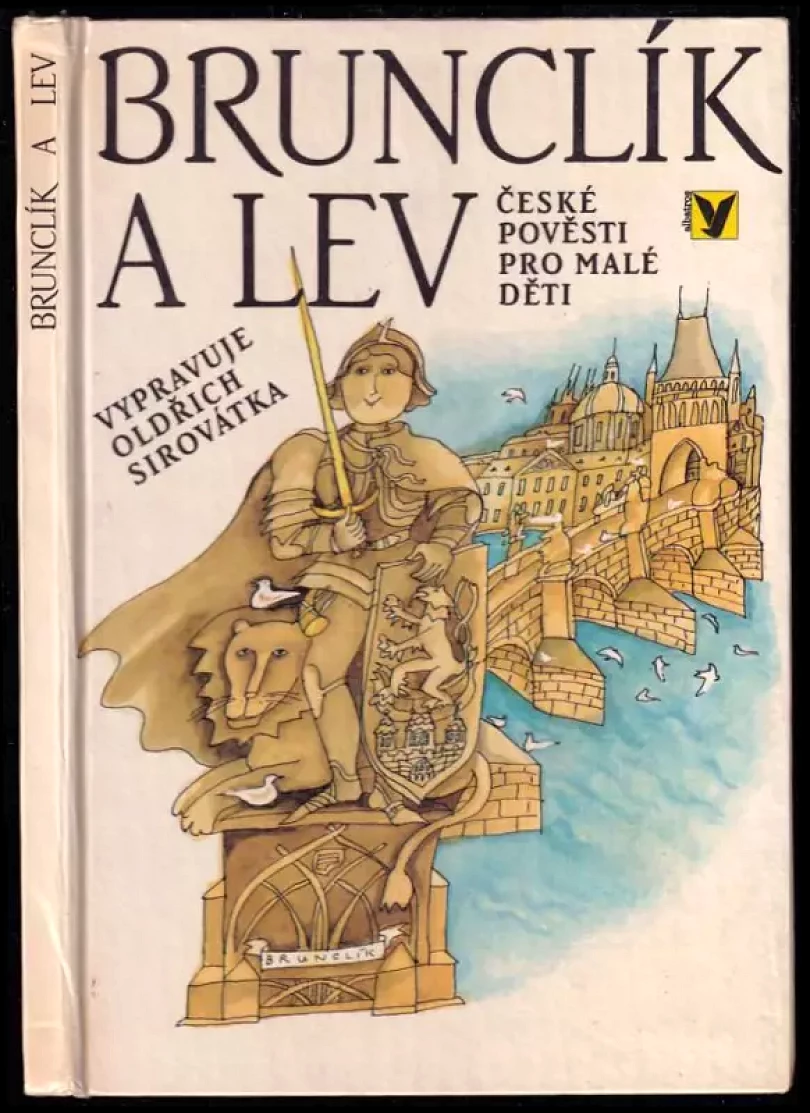 Levně Brunclík a lev (Oldřich Sirovátka, 1989)