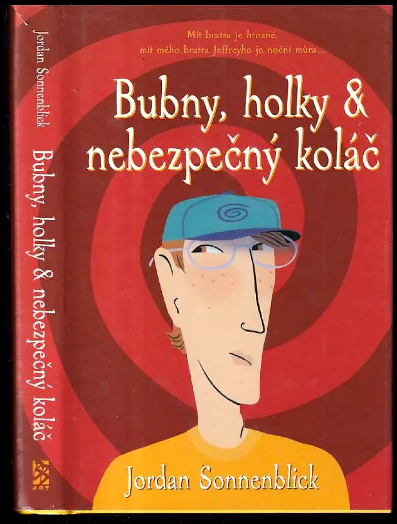 Bubny, holky &amp; nebezpečný koláč (Jordan Sonnenblick, 2006)