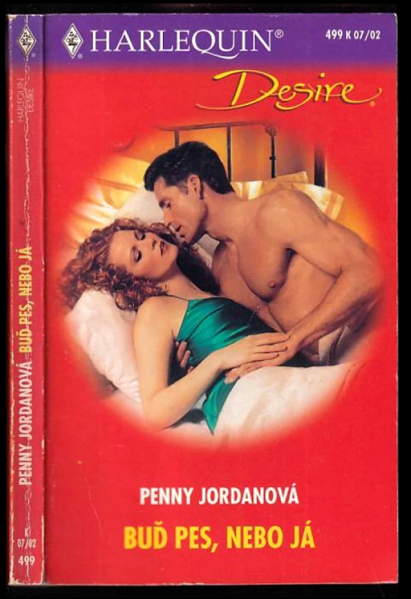 Levně Buď pes, nebo já (Penny Jordan, 2002)
