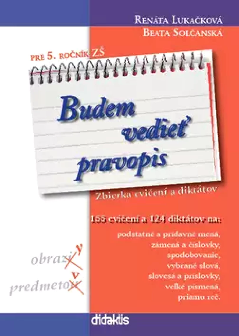 Budem vedieť pravopis (Renáta Lukačková, 2009)