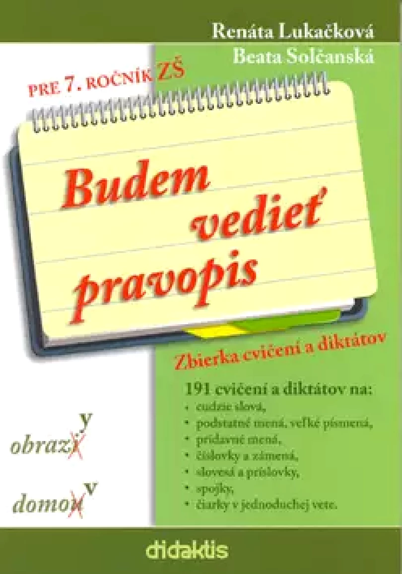 Budem vedieť pravopis (Renáta Lukačková, 2011)