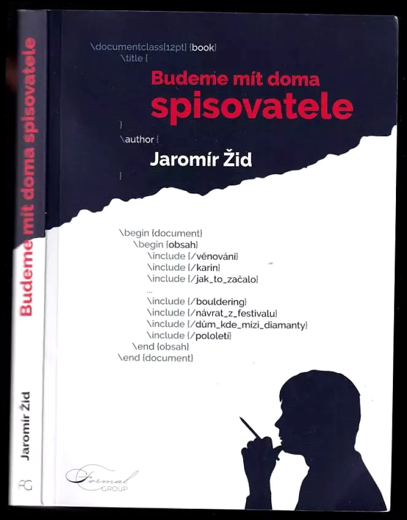 Levně Budeme mít doma spisovatele (Jaromír Žid, 2018)