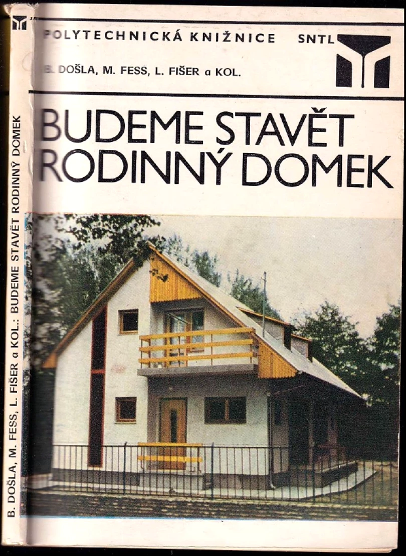 Levně Budeme stavět rodinný domek (Bohumil Došla, 1981)