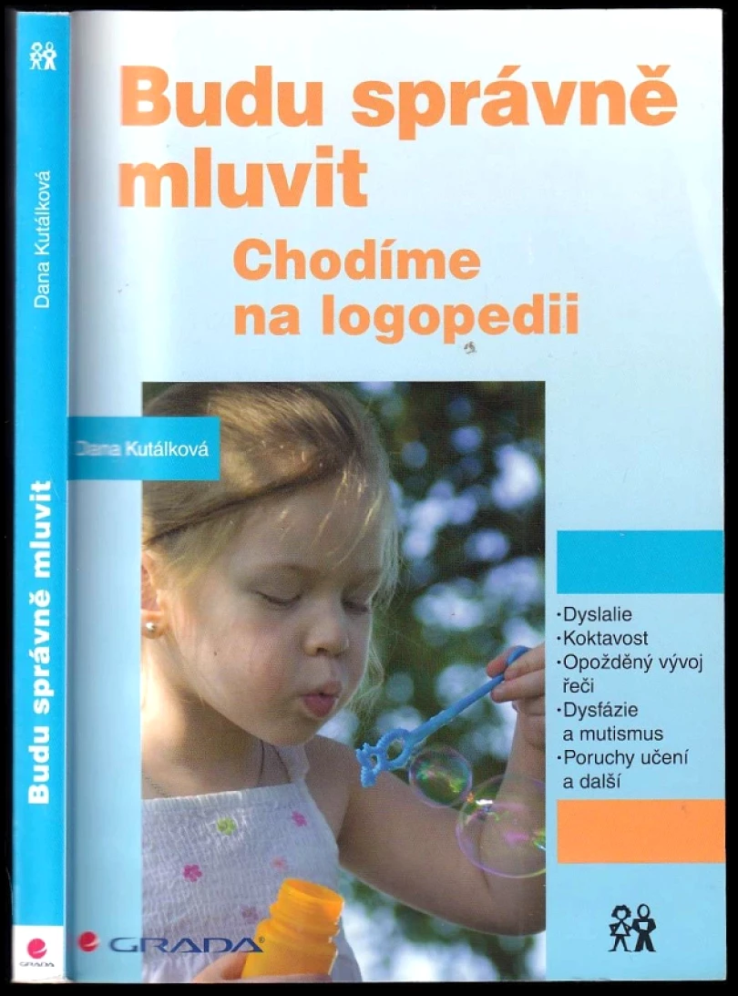 Levně Budu správně mluvit (Dana Kutálková, 2011)