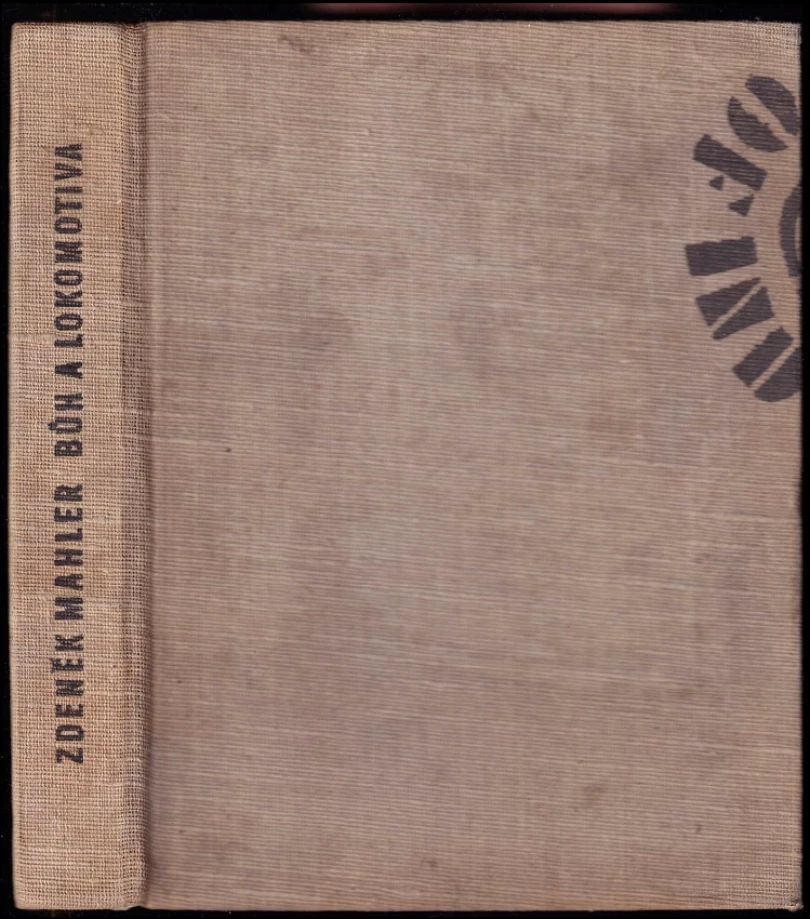 Levně Bůh a lokomotiva (Zdeněk Mahler, 1961)