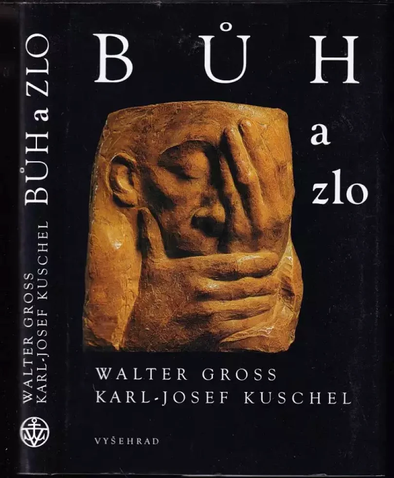 Bůh a zlo (Karl-Josef Kuschel, 2005)