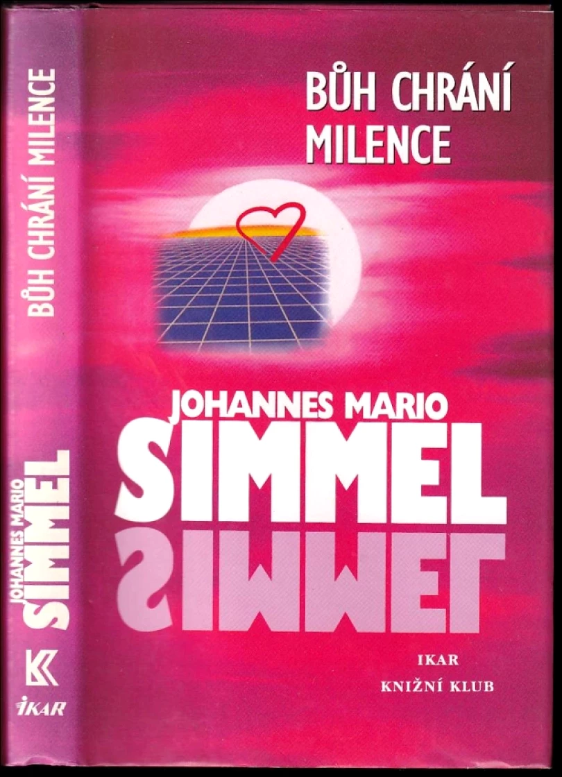 Levně Bůh chrání milence (Johannes Mario Simmel, 2001)