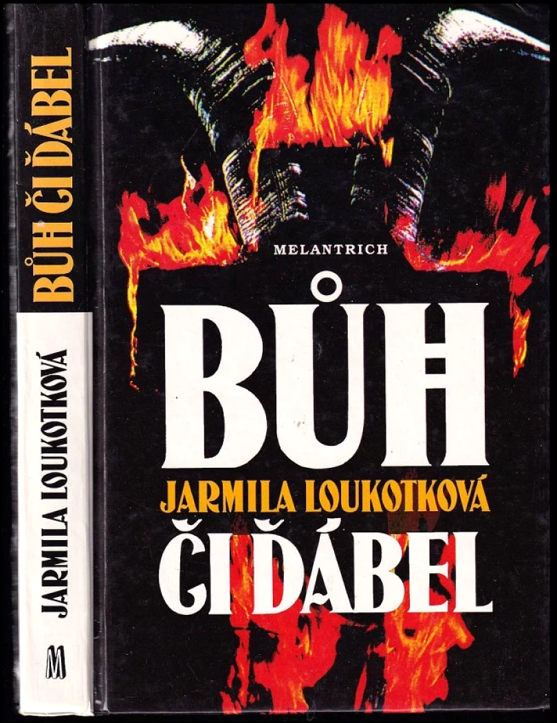 Levně Bůh či ďábel (Jarmila Loukotková, 1994)