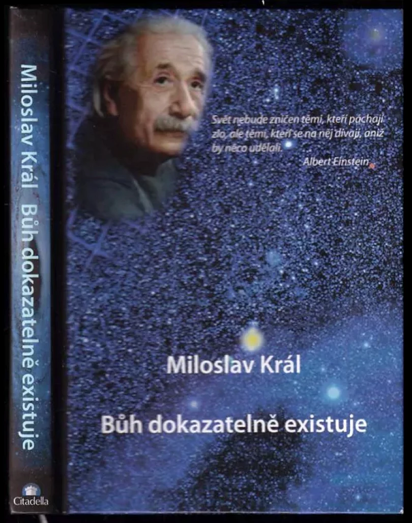 Levně Bůh dokazatelně existuje (Miloslav Král, 2015)