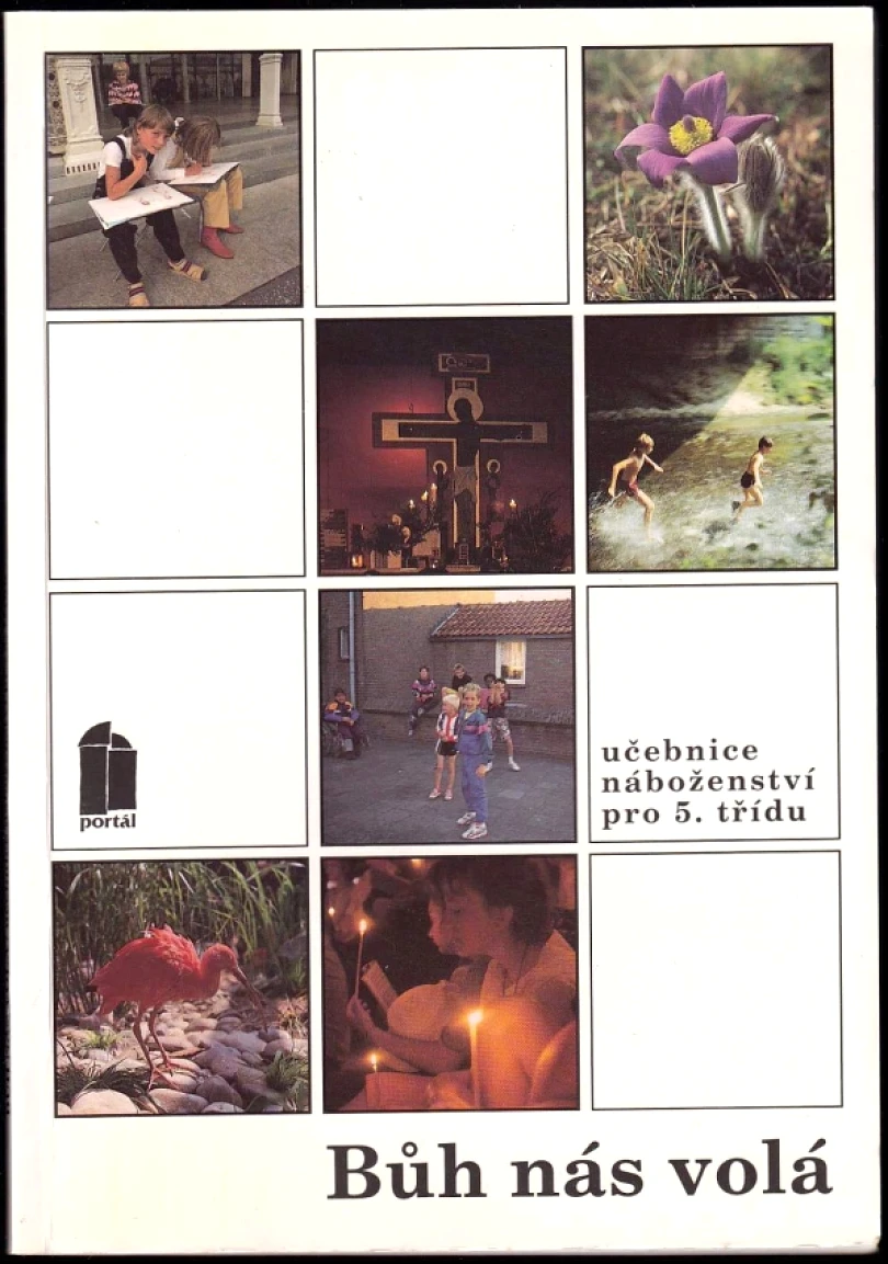 Bůh nás volá (Pavla Schrötterová, 1991)