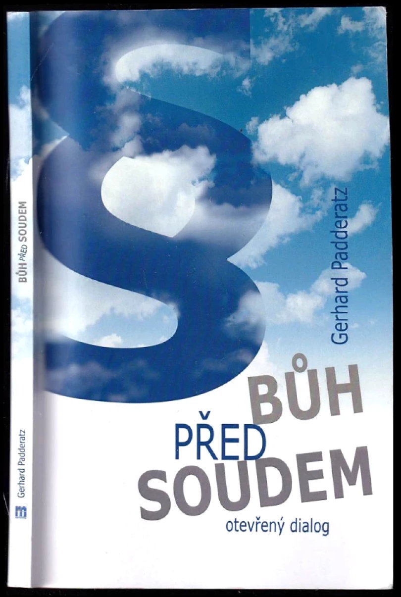 Levně Bůh před soudem (Gerhard Padderatz, 2008)