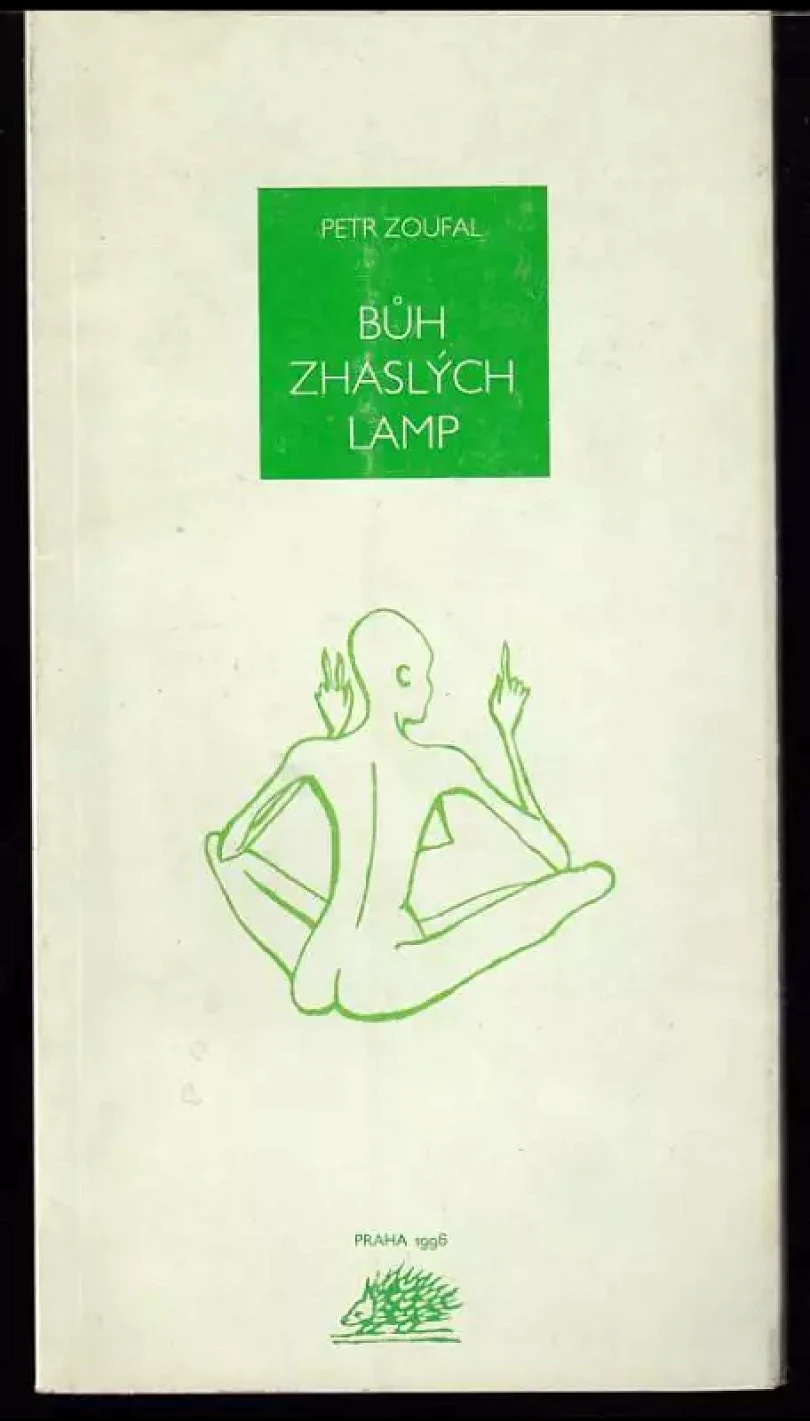 Bůh zhaslých lamp (Petr Zoufal, 1996)
